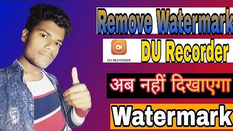 DU Screen Recorder No Watermark  || Du Recorder Pro 2021 Versions | How To Remove Watermark