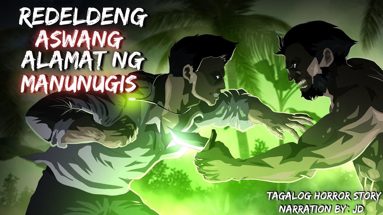 REBELDENG ASWANG | ALAMAT NG MANUNUGIS (Aswang True Story)