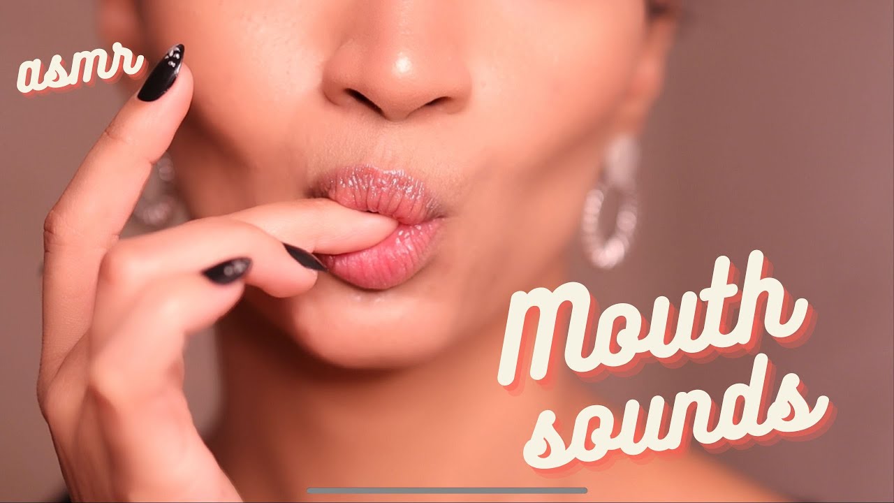 Asmr Mouth Sounds Youtube