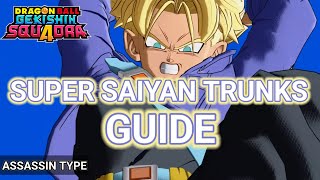 Super Saiyan Trunks Guide | Dragon Ball Gekishin Squadra 