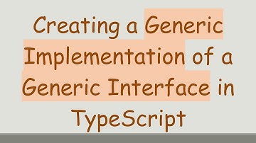 Creating a Generic Implementation of a Generic Interface in TypeScript