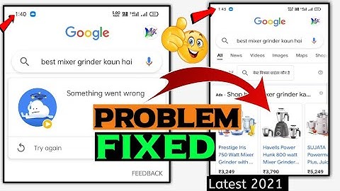 How To Fix Google Search Problem Somthing Went Wrong Try Again || Something Went Wrong Google Search