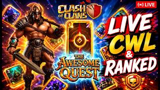🔴CWL Day 4 / Ranked Hits   !twitch #ClashOfClans  #Clashiversary #supercellcreator