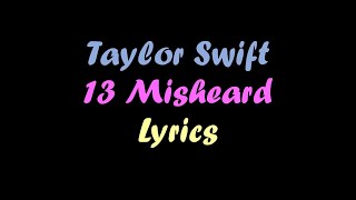 13 Misheard Taylor Swift