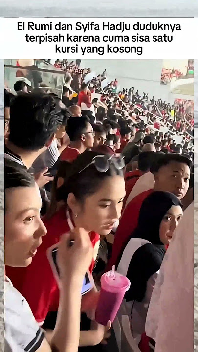 Syifa Hadju dan El Rumi duduk terpisat saat nonton timnas #elrumi #syifahadju