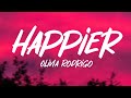 happier - Olivia Rodrigo (Lyrics)
