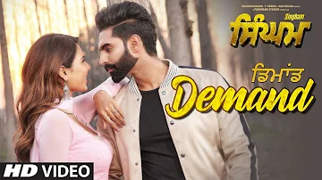 Singham: Demand Video Song | Parmish Verma | Sonam Bajwa | Shipra Goyal | Goldy Desi Crew