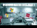 Windows Macro Dies Part 1