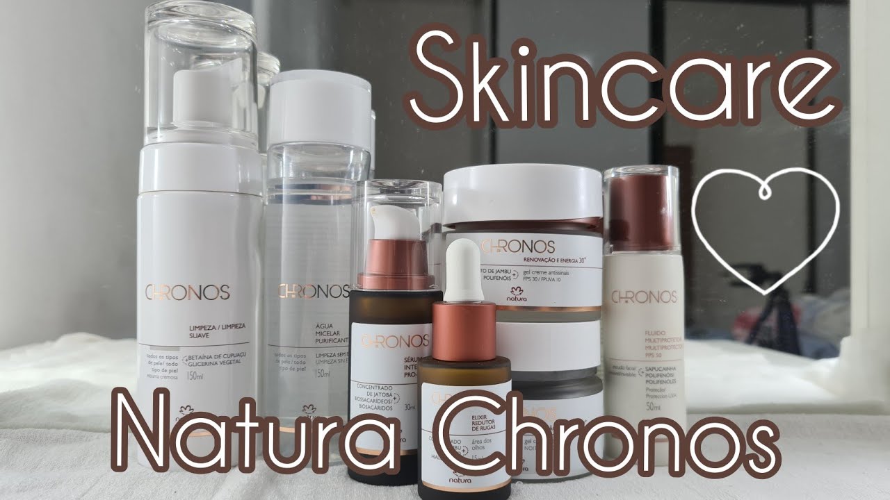 Rotina de Skincare com Natura Chronos 🧖‍♀️
