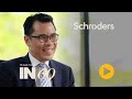 IN60 with Joseph Koh from Schroders