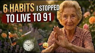 Famous 6 Things I Stopped Doing  I'm 91  Here's Why I'm Wealth
