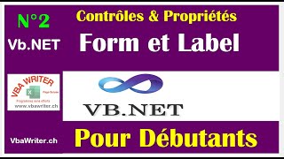 Vb.NET/ Form et Label Intitulé/ Les Propriétés/ Pour les débutants/Sans Codage_92.VbaWriter.ch