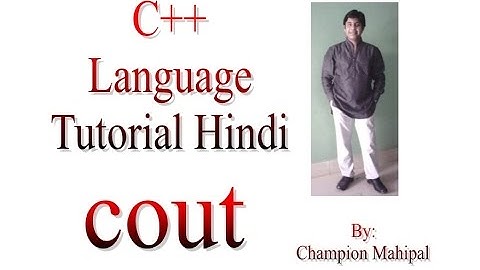C++ Programming  Language Tutorial Hindi 8  Use of cout