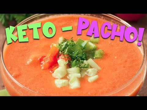 GAZPACHO-A QUICK, DELICIOUS AND NUTRITIOUS KETO RECIPE!!!