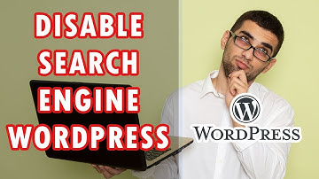 How To Disable Search Engine For Crawling Your Site In Wordpress