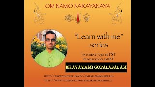 #LearnWithMe | EP09 | Bhavayami Gopalabalam