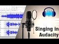 Comment chanter comme un chanteur professionnel dans audacitysinging tipsaudacity tutorial