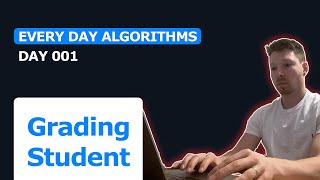DAY 001 | Grading Student | Swift