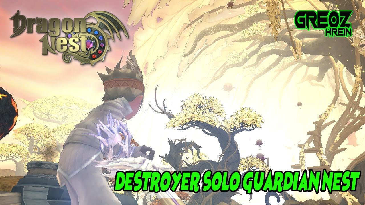 Dragon Nest SEA - Destroyer Solo Guardian Nest LB 20