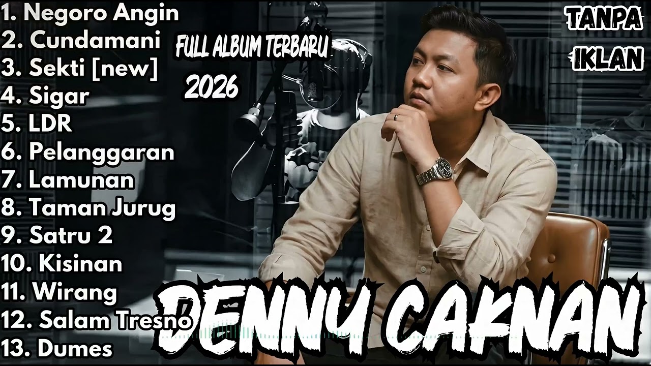 Full Album Denny Caknan Terpopuler Paling Dicari 2026 Viral (Tanpa iklan) | Lagu Jawa Hits Terbaru