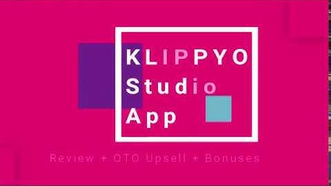 Klippyo OTO Upsell + Demo Video + Free Bonuses +JV Download Review