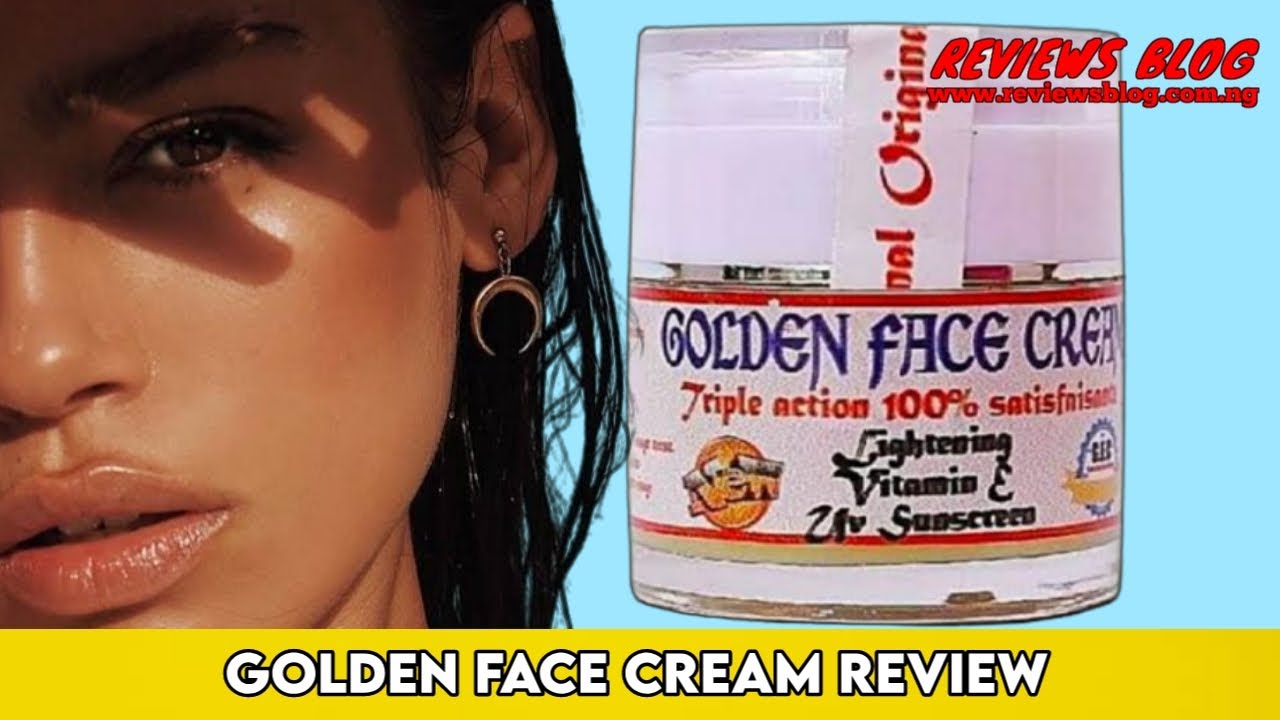 Golden Face Cream Triple Action Review Find Out If It Really Works In