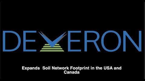 Deveron | Deveron Expands Soil Network Footprint in the USA and Canada