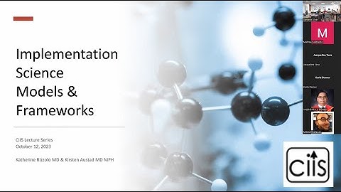 Implementation Science Education Series Seminar 2: Models and Frameworks