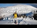 Lagorai - Cima Paradisi - 27 Novembre 2013 - Ciaspole