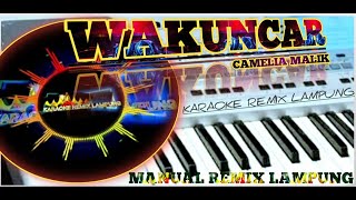 Download Lagu KARAOKE REMIX LAMPUNG ~ WAKUNCAR ~ KARAOKE - REMIX LAMPUNG (NOVOC+LIRIK) KARAOKE REMIX | TERBARU MP3