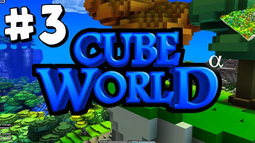 Cube World! - First Look! - Part 3