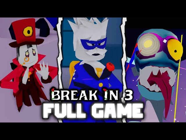 Break In 3 [FAN GAME] - (Full Walkthrough) - Roblox class=