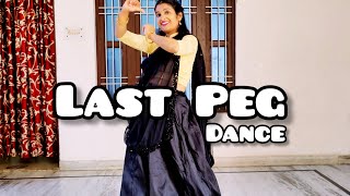 Last Peg | (थारी भाभी होवे नाराज मनै रे पीनी छोड़ दी ) | Full  Dance Video | New Haryanvi DJ Song |