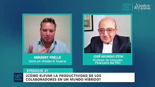 Episodio 21: ¿Cómo elevar la productividad de los colaboradores en un mundo híbrido?