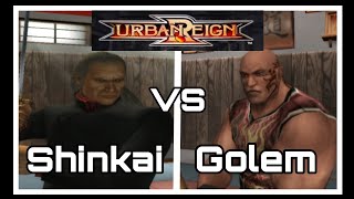 Shinkai VS Golem | CPU Only | Urban Reign