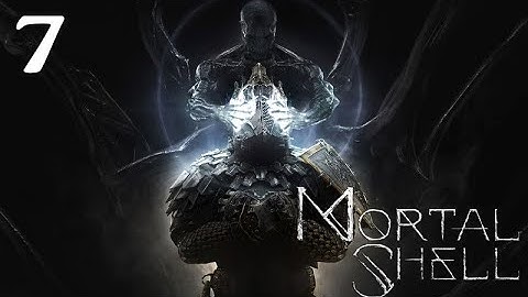 Mortal Shell 100% Walkthrough: Part 7 - Shrine of Ash & Imrod, the Unrepentant (No Commentary)