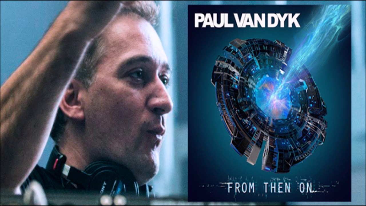 Paul Van Dyk We Are Alive Vandit Vocal Mix
