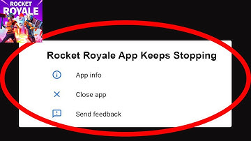 Fix Rocket Royale App Keeps Stopping | Rocket Royale App Crash Issue | Rocket Royale App | PSA 24