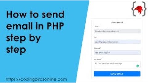 How to send Email Using PHP ? A step by step guide