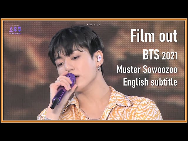 BTS - Film out @ 6th Muster Sowoozoo 2021 [ENG SUB] [Full HD] class=