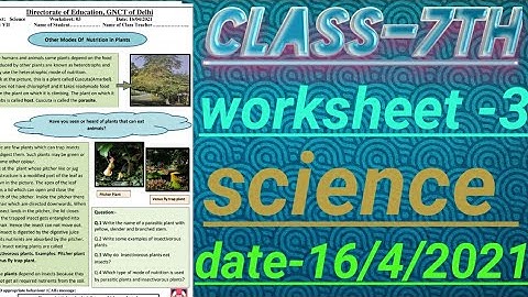 worksheet -03|| science ||class -7th || date-16/04/2021|| watch this video