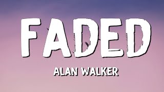 Faded - Alan Walker (Lyrics) || SZA , Rema... (MixLyrics)