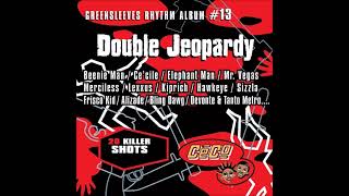 Double Jeopardy Riddim (2001)Beenie Man,Hawkeye,Kiprich,Cecile,Elephant Man,Mr Vegas,Lexxus,Mad Anju