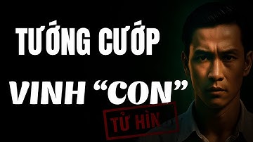 Tướng Cướp Vinh 