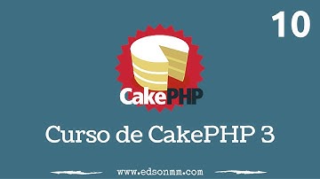 10. Curso de CakePHP 3 - Autorización de usuarios