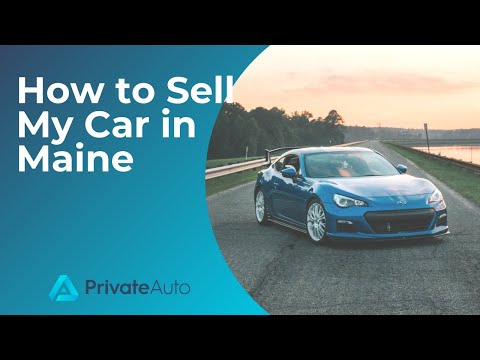 How to Sell My Car in Maine