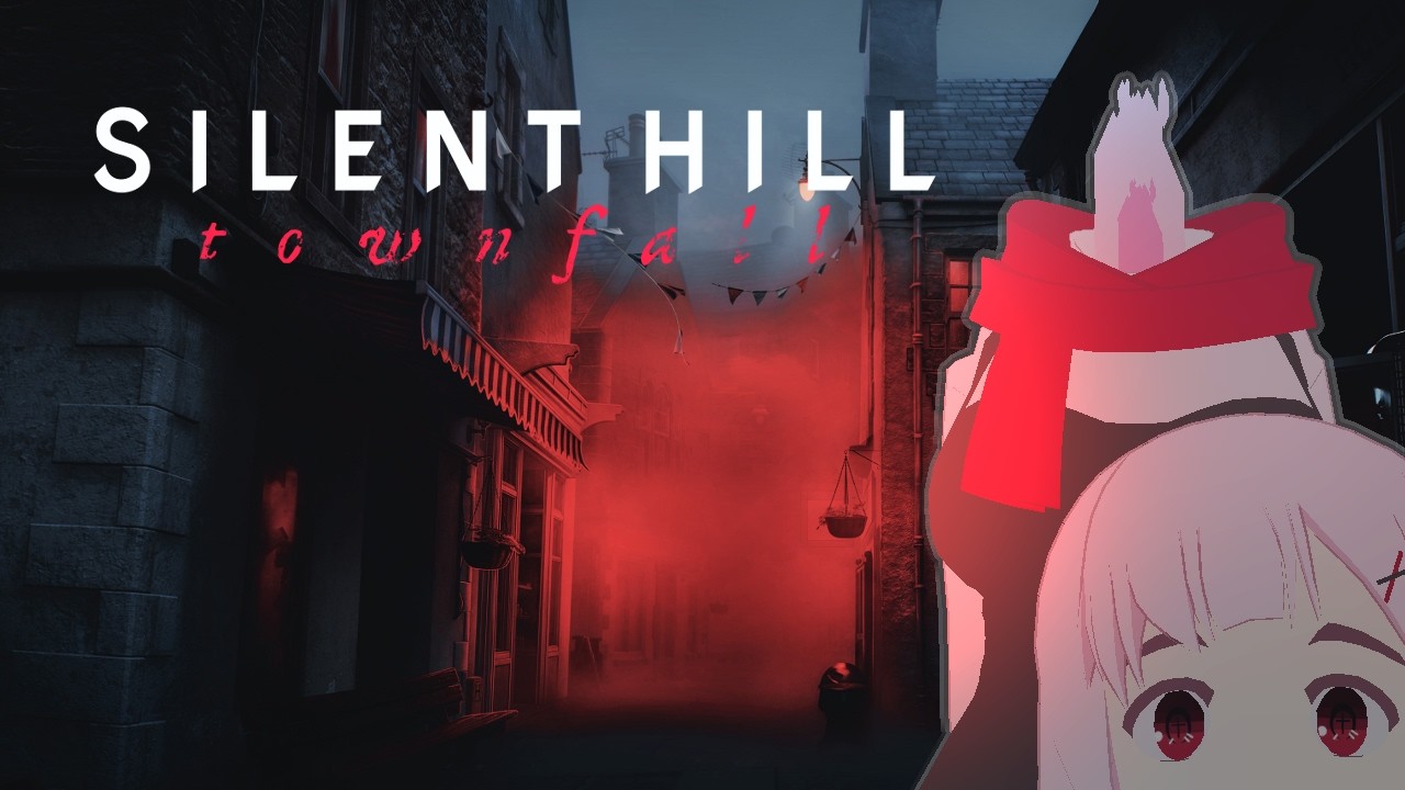 【バ美肉】ホラゲ【SILENT HILL: Townfall #2】spoiler warning