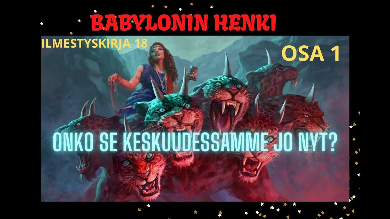 Viimeiset päivät - Onko Babylonin portto on täällä? - Ilmestyskirja 18 Baruch Korman