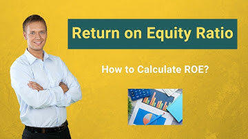 Return on Equity Ratio (ROE Formula, Examples) | Calculate Return on Equity