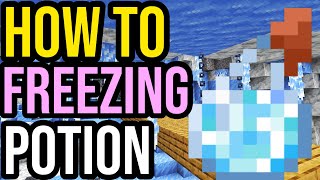 How To Make FREEZING POTION In Minecraft & What Does Freezing Effect Do?